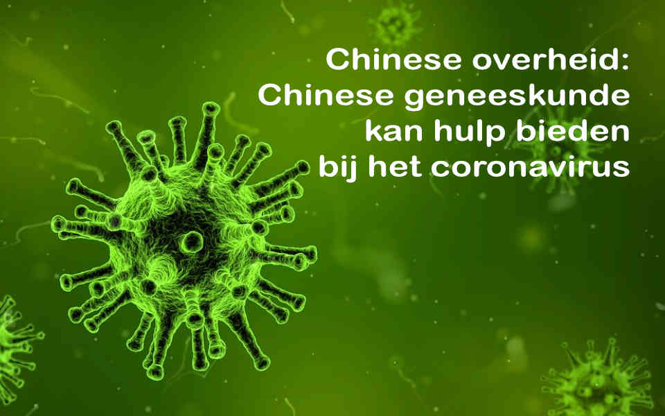 Chinese geneeskunde kan helpen bij het coronavirus